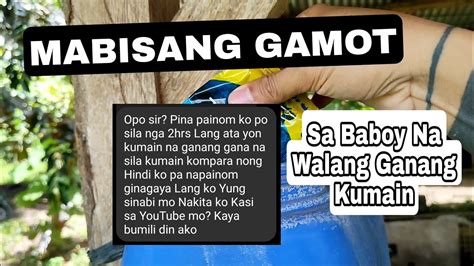 MABISANG GAMOT PARA SA BABOY NA WALANG .